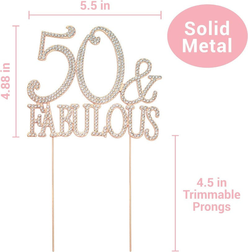 50 and Fabulous Cake Topper - Premium Rose Gold Metal Sparkly Rhinestone Decoration