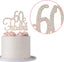 60 and Fabulous Cake Topper - Premium Rose Gold Metal Sparkly Rhinestone Decoration