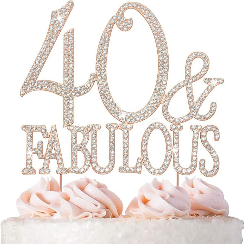 40 and Fabulous Cake Topper - Premium Rose Gold Metal Sparkly Rhinestone Decoration