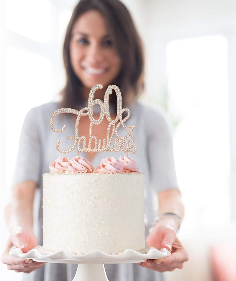 60 and Fabulous Cake Topper - Premium Rose Gold Metal Sparkly Rhinestone Decoration