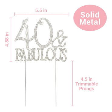 40 and Fabulous Cake Topper - Premium Silver Metal Sparkly Rhinestone Decoration
